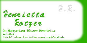 henrietta rotzer business card